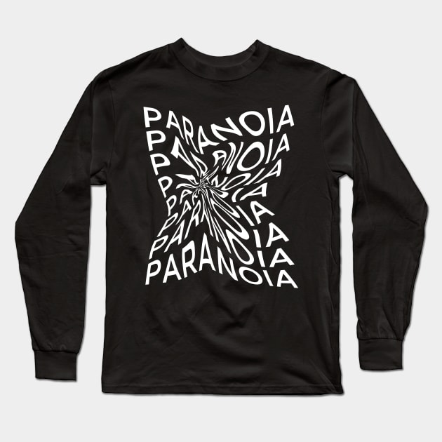 PARANOIA Long Sleeve T-Shirt by azified